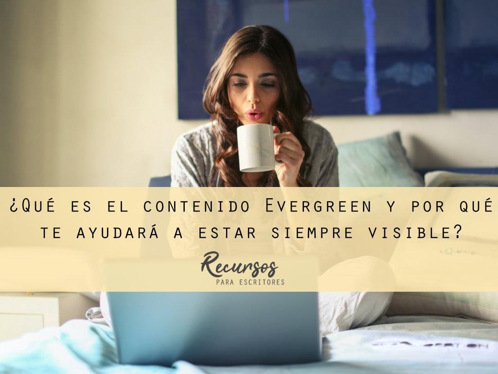 contenido evergreen para escritores